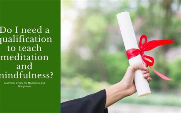 Do you need a qualification to teach mindfulness?