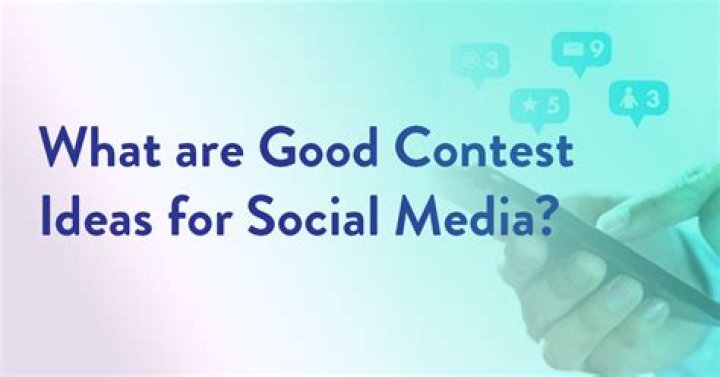 What are good contest ideas?