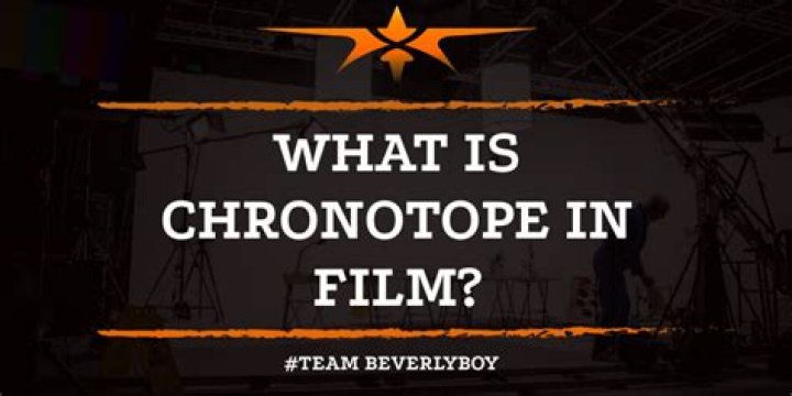 What is a chronotope in film?
