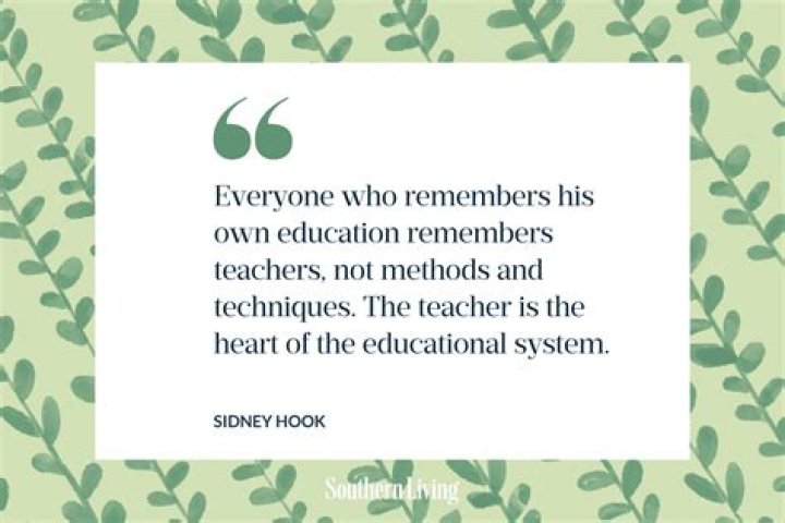 What is a famous quote about teacher?
