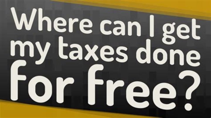 Where can I get my taxes done for free?